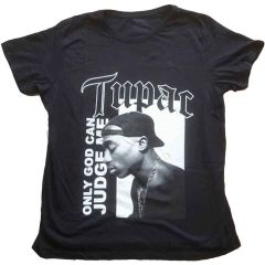 Tupac: Only God Text - Ladies Black T-Shirt