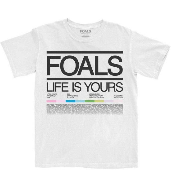 FOALS: Life Is Yours Song List - White T-Shirt