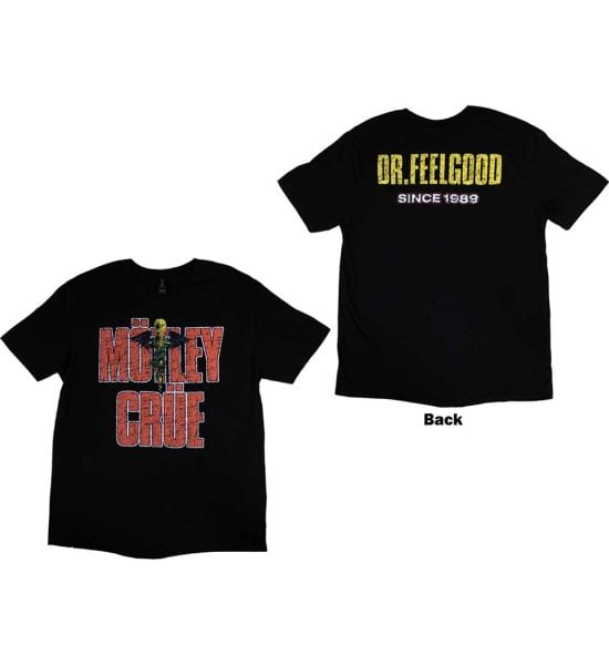 Motley Crue: Dr Feelgood Since 1989 (Back Print) - Black T-Shirt